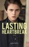 [Unbroken 03] • Lasting Heartbreak